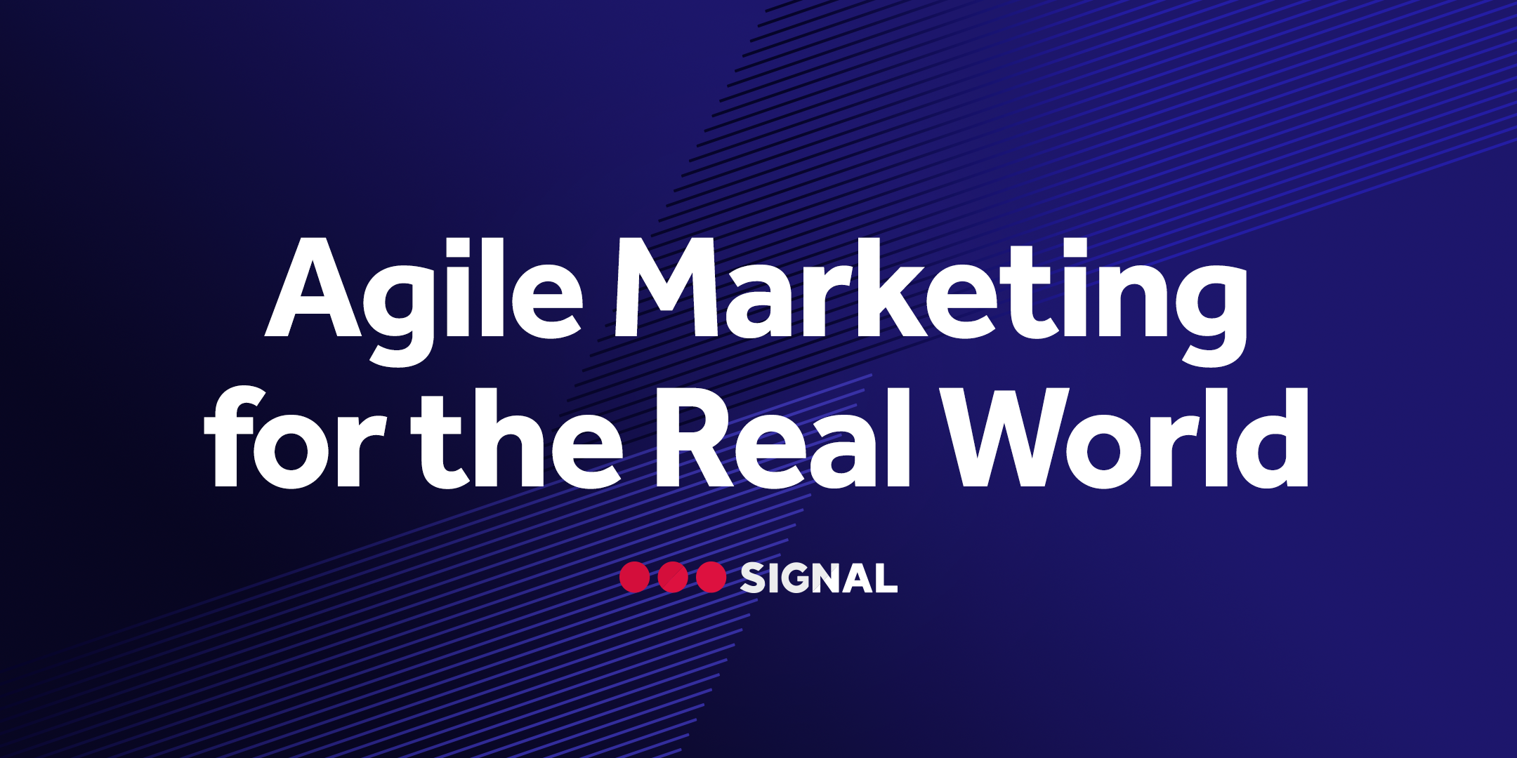 Agile Marketing for the Real World - event banner